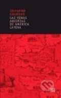 Kniha: Venas abiertas de America Latina (Eduardo Galeano). , 2003