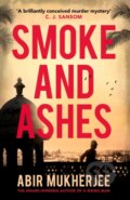 Kniha: Smoke and Ashes (Abir Mukherjee). Vintage, 2019