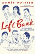 Kniha: Left Bank (Agnes Poirier). Bloomsbury, 2018