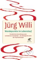 Kniha: Wendepunkte im Lebenslauf (Jürg Willi)