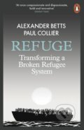 Kniha: Refuge (Alexander Betts a Paul Collier). Penguin Books, 2018