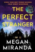 The Perfect Stranger - Megan Miranda, Atlantic Books, 2018