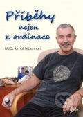 Příběhy nejen z ordinace - Tomáš Lebenhart, 2017