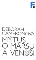 Mýtus o Marsu a Venuši - Deborah Cameron, Filosofia, 2018