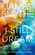 I Still Dream - James Smythe, The Borough, 2016