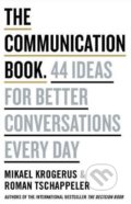 Kniha: The Communication Book (Mikael Krogerus). Portfolio, 2018