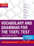Vocabulary and Grammar for the TOEFL Test - Ingrid Wisniewska, HarperCollins, 2013