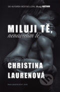 Kniha: Miluji tě, nenávidím tě (Christina Lauren), 2018 Kniha: Miluji tě, nenávidím tě (Christina Lauren), 2018