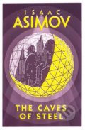 The Caves Of Steel - Isaac Asimov, 2018