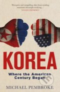 Kniha: Korea (Michael Pembroke). Hardie Grant, 2018