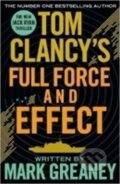 Kniha: Tom Clancy´s Full Force and Effect (Mark Greaney). Penguin Books, 2015
