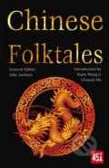 Kniha: Chinese Folktales (J K (Ed) Jackson). Flame Tree Publishing, 2024