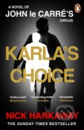 Kniha: Karlas Choice (Nick Harkaway). Penguin Books, 2025