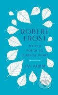 Kniha: Robert Frost (Robert Frost). Library of America, 2024