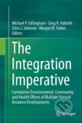 Kniha: The Integration Imperative (Michael P. Gillingham). Springer International Publishing, 2016
