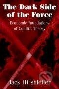 Kniha: The Dark Side of the Force (Jack Hirshleifer). Cambridge University Press, 2001