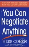 Kniha: You Can Negotiate Anything (Herb Cohen). Bantam Books, 1989