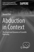 Kniha: Abduction in Context (Woosuk Park). Springer International Publishing, 2018