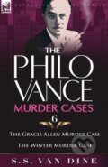 Kniha: The Philo Vance Murder Cases (S. S. Van Dine). , 2010
