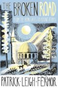 Kniha: The Broken Road (Patrick Leigh Fermor)