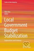 Kniha: Local Government Budget Stabilization (Yilin Hou). Springer International Publishing, 2015