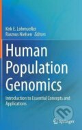 Kniha: Human Population Genomics: Introduction to Essential Concepts and Applications (E. Kirk Lohmueller). Springer Nature Switzerland, 2021