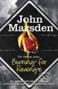 Kniha: Burning for Revenge (John Marsden). 