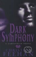 Kniha: Dark Symphony (Christine Feehan). , 2007