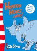 Kniha: Horton Hears a Who! (Seuss Dr.). HarperCollins