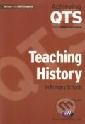 Kniha: Teaching History in Primary Schools (Pat Hoodless). Learning Matters, 2008