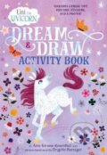 Kniha: Uni the Unicorn Dream & Draw Activity Book (Krouse Amy Rosenthal). Random US, 2019