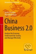 Kniha: China Business 2.0 (Olga Medinskaya). Springer International Publishing, 2014