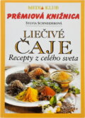 Kniha: Liečivé čaje - prémia (Sylvia Schneiderová). Ikar, 2000