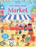 Kniha: First Sticker Book: At the Market (Lucy Bowman). Usborne, 2014