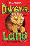 Kniha: Dinosaur Land - The Magic Fossil (J. M. Misra). Egmont Books, 2012