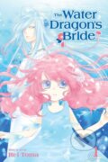 Kniha: The Water Dragon's Bride, Vol. 1 (Rei Toma). Viz Media, 2017