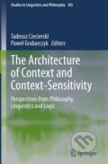 Kniha: The Architecture of Context and Context-Sensitivity (Pawe¿ Grabarczyk). Springer International Publishing, 2020