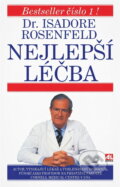 Kniha: Nejlepší léčba (Isadore Rosenfeld). Alpress, 1996