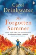 Kniha: The Forgotten Summer (Carol Drinkwater). Penguin Books, 2016