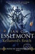 Kniha: Kellanved´s Reach : Path to Ascendancy 3 (Cameron Ian Esslemont). Transworld, 2019