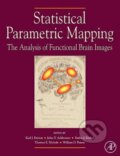 Kniha: Statistical Parametric Mapping (William D Penny). Elsevier Science, 2006