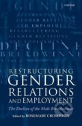 Kniha: Restructuring Gender Relations and Employment (Rosemary Crompton). OUP Oxford, 1999