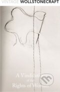 Kniha: A Vindication of the Rights of Woman (Mary Wollstonecraft)
