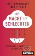 Kniha: Die Macht des Schlechten (Roy F. Baumeister). Campus Verlag, 2020
