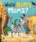 Kniha: Which Bum´s Mum´s? (Jonny Leighton). Michael O'Mara Books Ltd, 2022