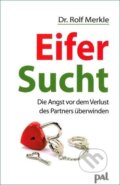 Kniha: Eifersucht (Rolf Merkle). , 2018