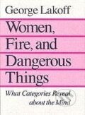 Kniha: Women, Fire and Dangerous Things (George Lakoff). , 1990