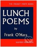 Kniha: Lunch Poems (Frank O'Hara). City Lights Books, 2001