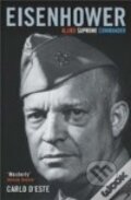 Kniha: Eisenhower (Carlo DEste). Cassell, 2004