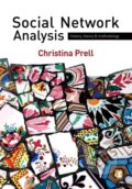 Kniha: Social Network Analysis (Christina Prell). Page Publishing, 2011